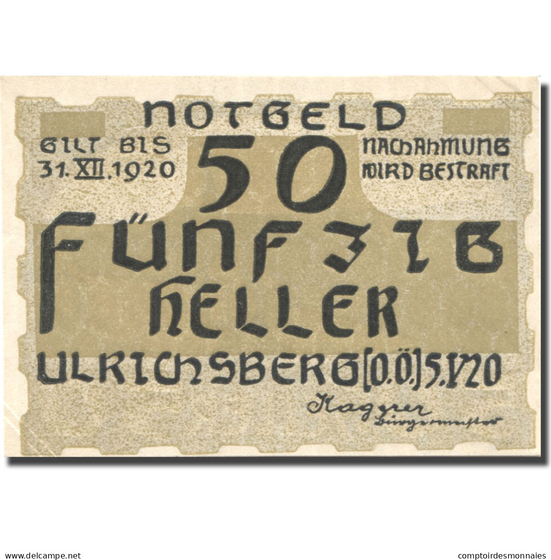 Billet, Autriche, Ulrichsberg, 50 Heller, Paysage, 1920 SPL Mehl:FS 1091a - Autriche