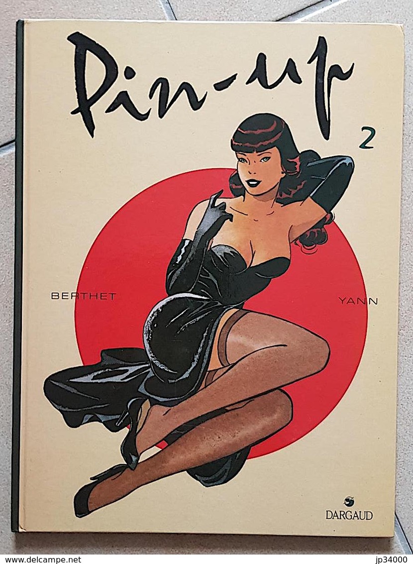 PIN UP Tome 2 - Yann / Berthet - Edition Originale 1996 - Très Bon état. - Pin Up