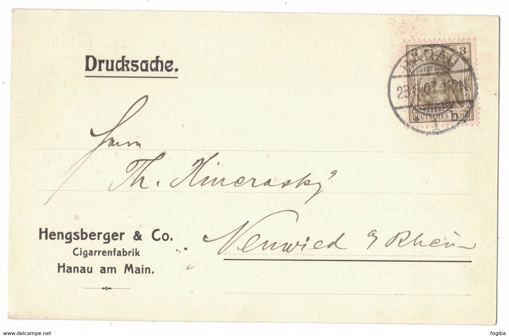 IN176   Deutsches Reich 1907 Postkarte Hengsberger & Co. Cigarrenfabrik Hanau Am Main Nach Neuwied - Storia Postale