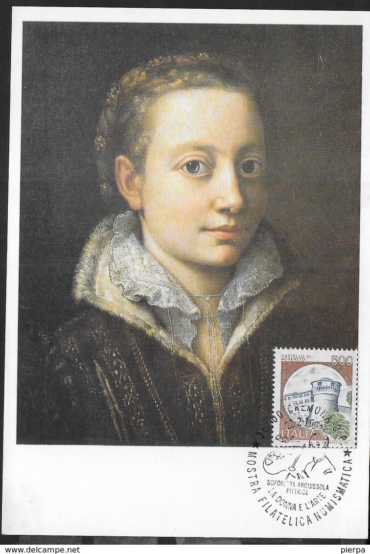 ANNULLO SPECIALE - CREMONA - 22.02.1992 - MOSTRA FILATELICA NUMISMATICA - LA DONNA E L'ARTE - SOFONISBA ANGUISSOLA - Esposizioni Filateliche