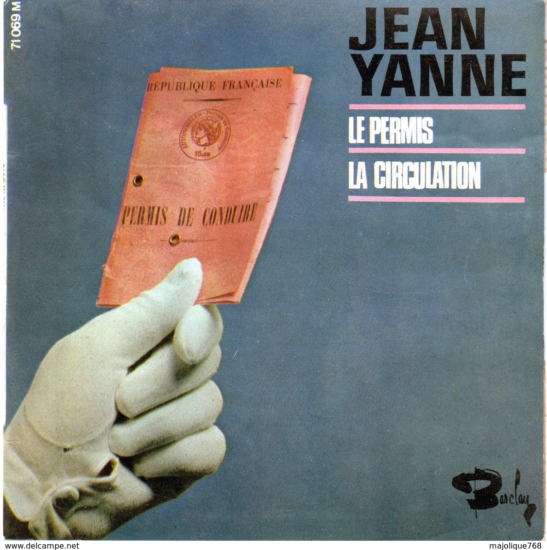 Disque De Jean Yanne - Le Permis - Barclay 71069 M - 1967 - - Humour, Cabaret