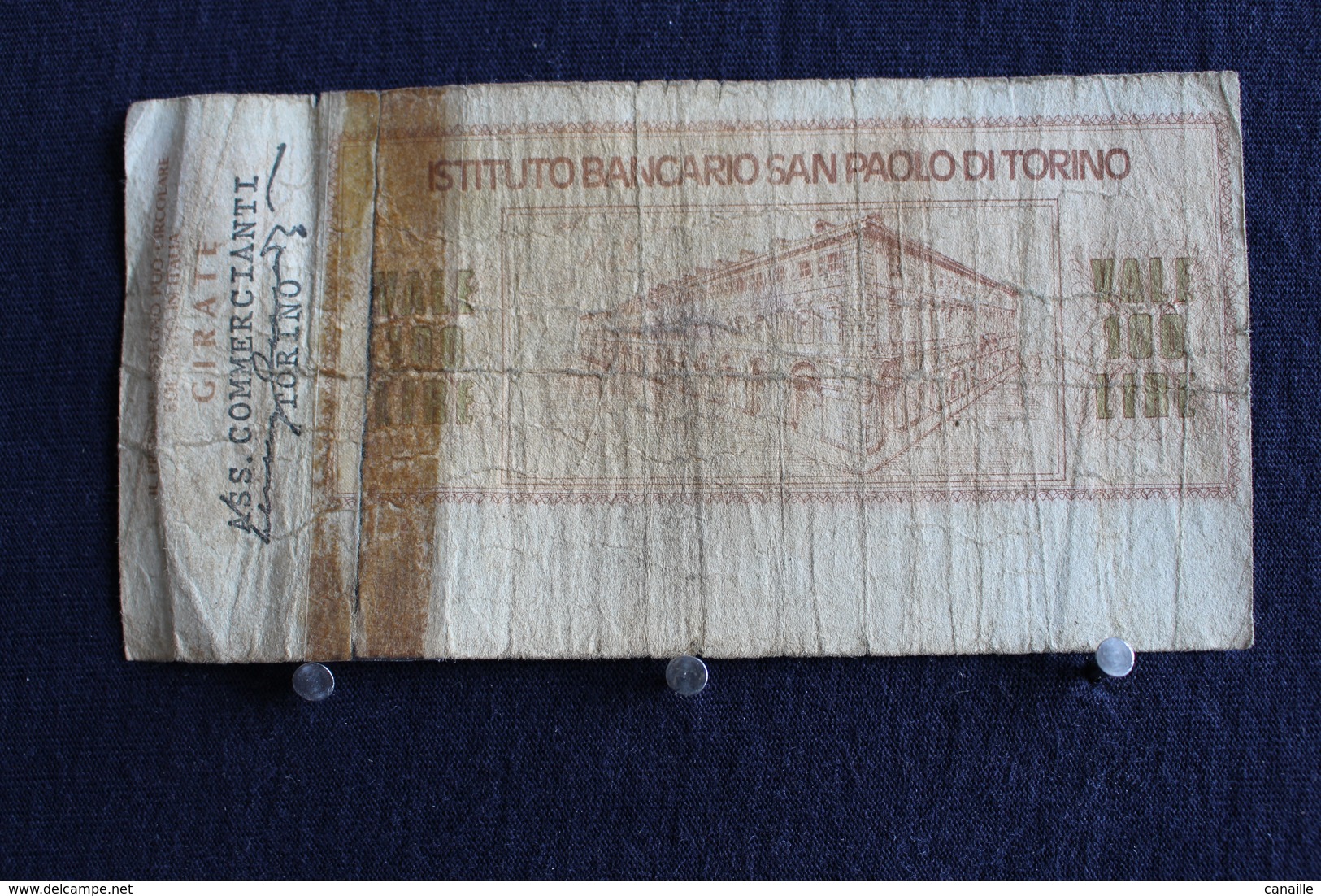 2 / Italie - 1946 : Royaume /  Biglietti - Istuto Bancario San Paolo Di Torino 19. 1 . 1976  - 100 Lire - Cento Lire - - 100 Lire