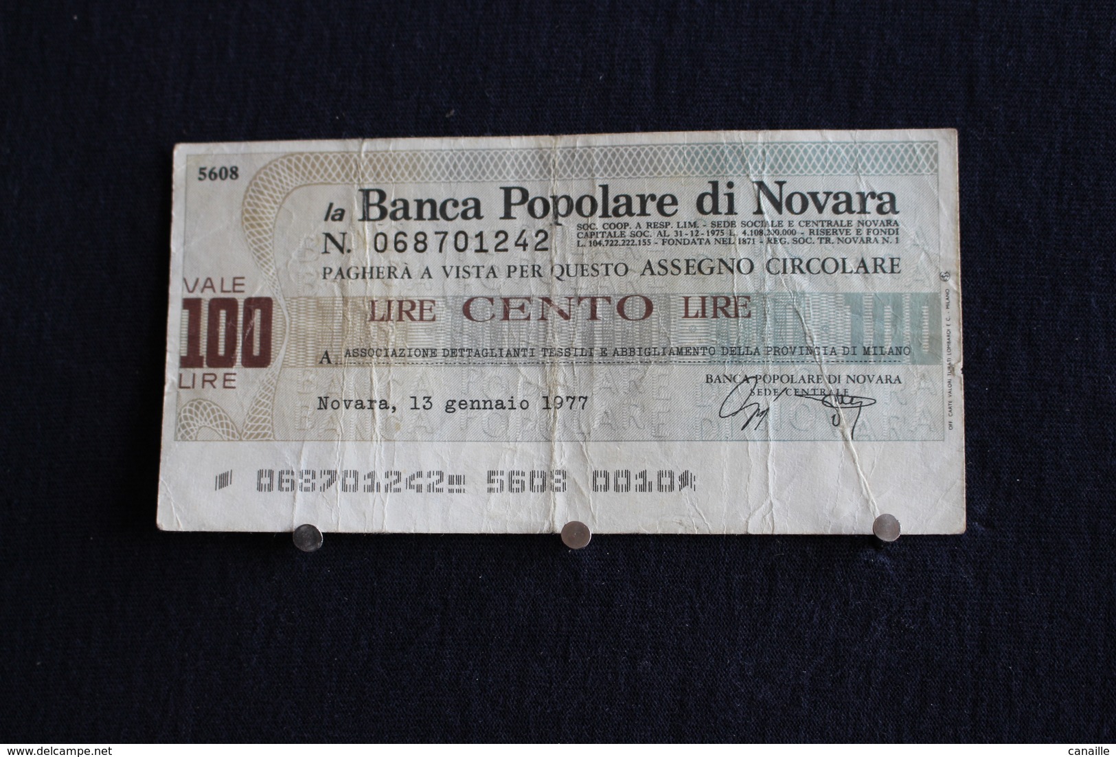 6 / Italie / 1946: Royaume / Biglietti Di Stato - La Banca Popolare Di Novara, 18/7/77 - Vale 100 Lire - - 100 Lire