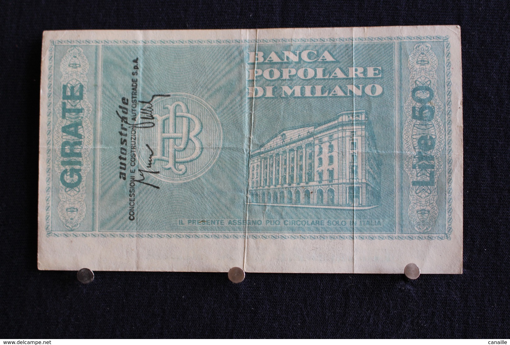 8 / Italie / 1946: Royaume / Biglietti Di Stato - Il Banca Banca Popolare Di Milano  , 21/3/77 - Vale 50 Lire - Girate - 100 Lire