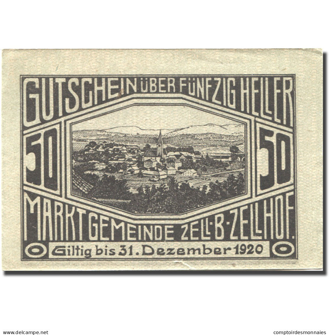 Billet, Autriche, Zell B. Zellhof, 50 Heller, Village, 1920 SUP Mehl:FS1274a - Autriche