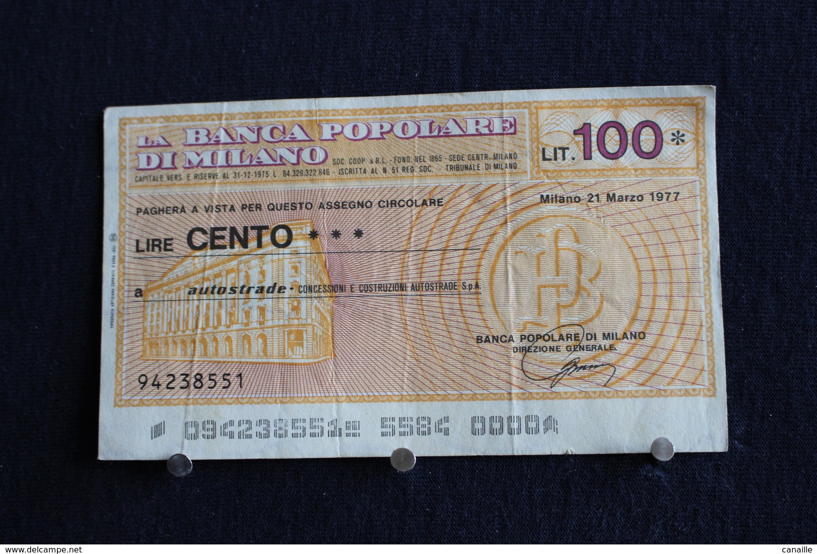 9 / Italie / 1946: Royaume / Biglietti Di Stato - La Banca Popolare Di Milano 21/3/1977 - Vale 100 Lire - - 100 Liras