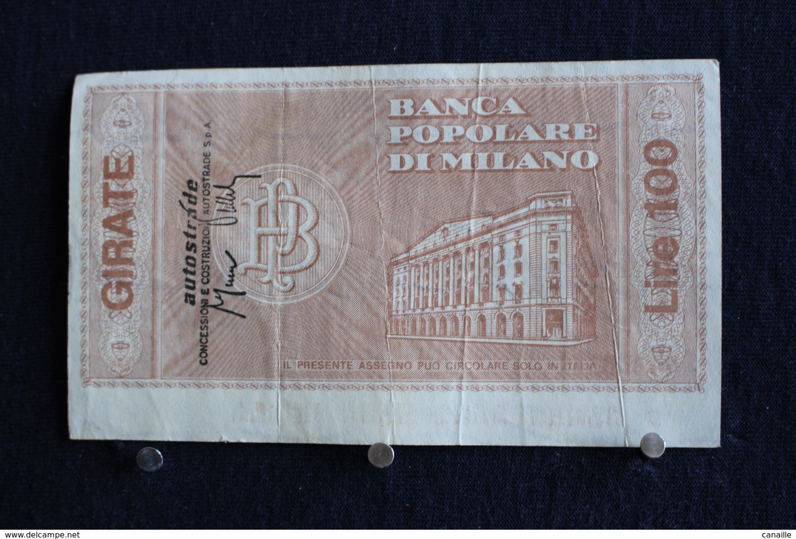 9 / Italie / 1946: Royaume / Biglietti Di Stato - La Banca Popolare Di Milano 21/3/1977 - Vale 100 Lire - - 100 Lire