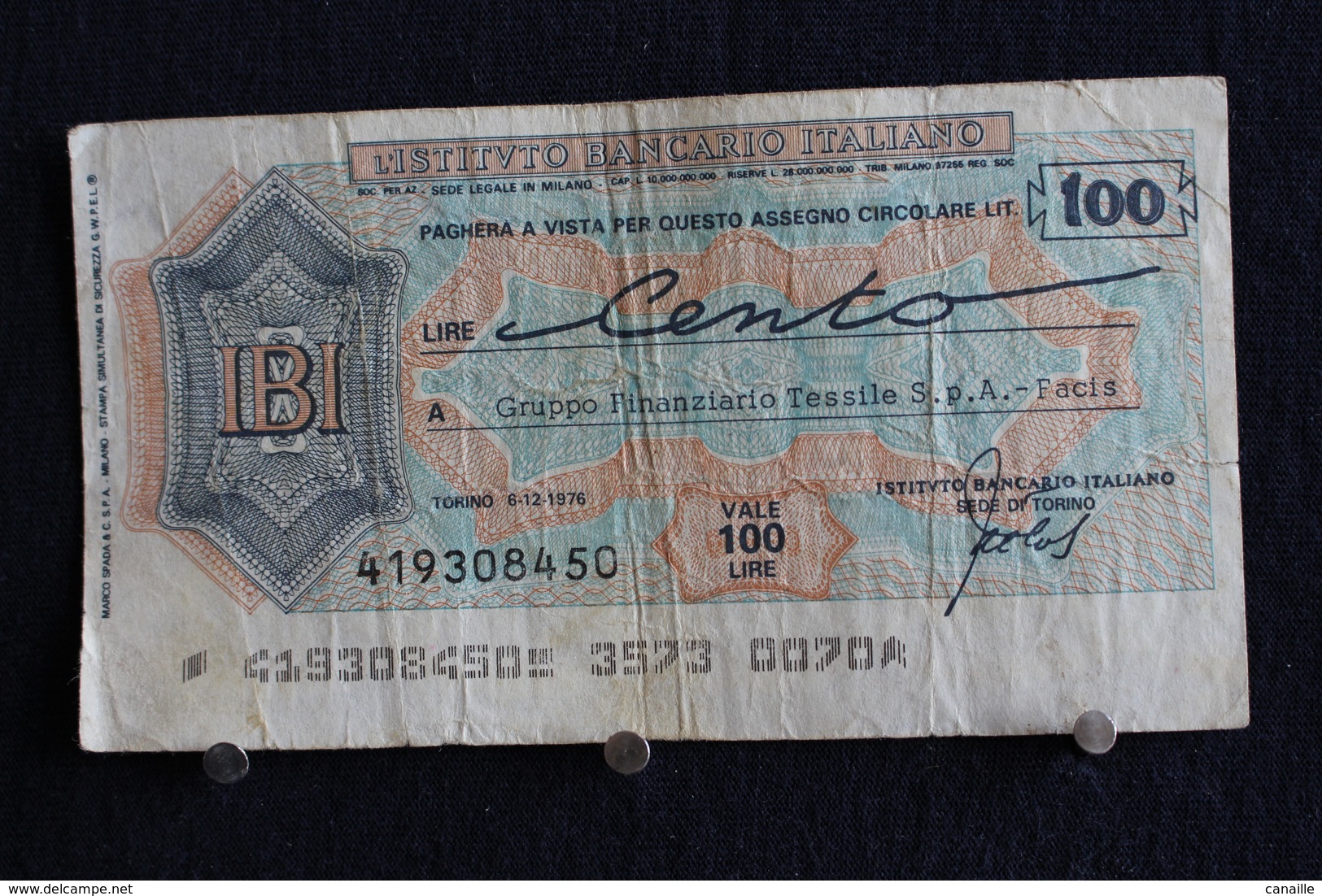 10 / Italie / 1946: Royaume / Biglietti Di Stato - L'Istituto Bancario Italiano Torino 6/12/1976 - Vale 100 Lire - - 100 Lire