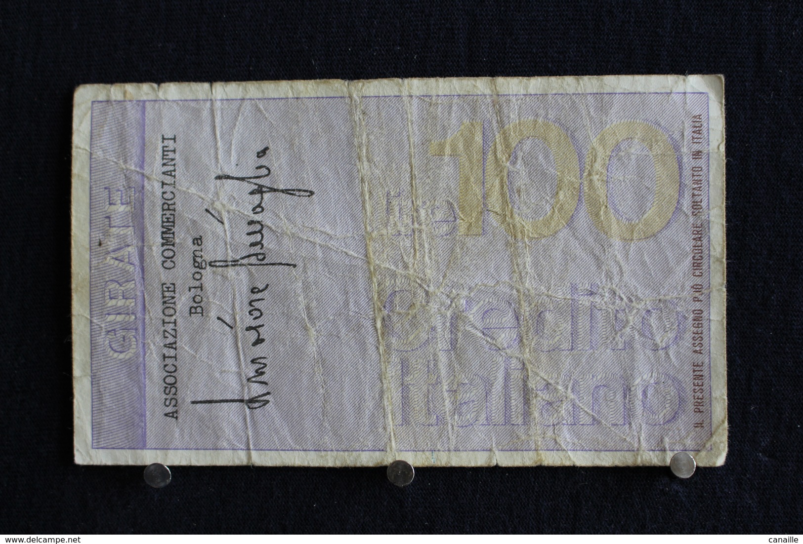 14 / Italie / 1946: Royaume / Credito Italiano Bologna  9/3/1976 - Vale 100 Lire - - 100 Lire