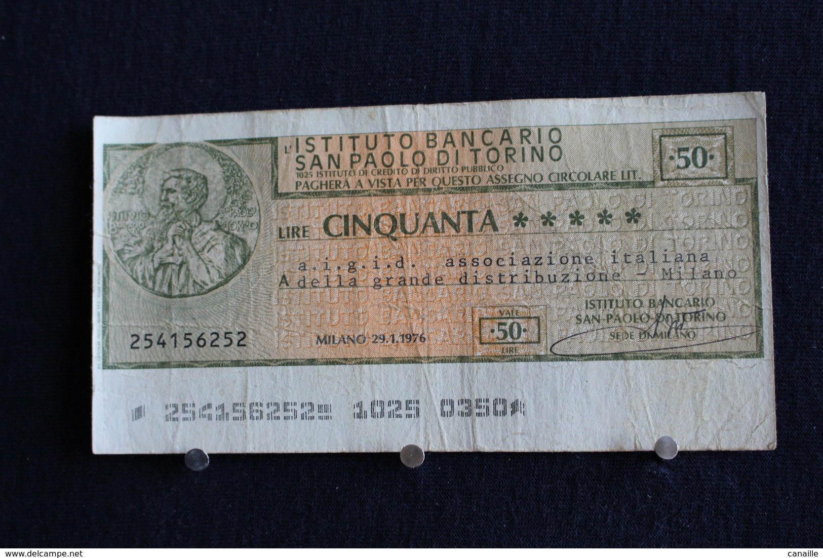 16 / Italie / 1946: Royaume / Istituto Bancario San Paolo Di Torino  21/1/1976 - Vale 50 Lire - - 100 Liras