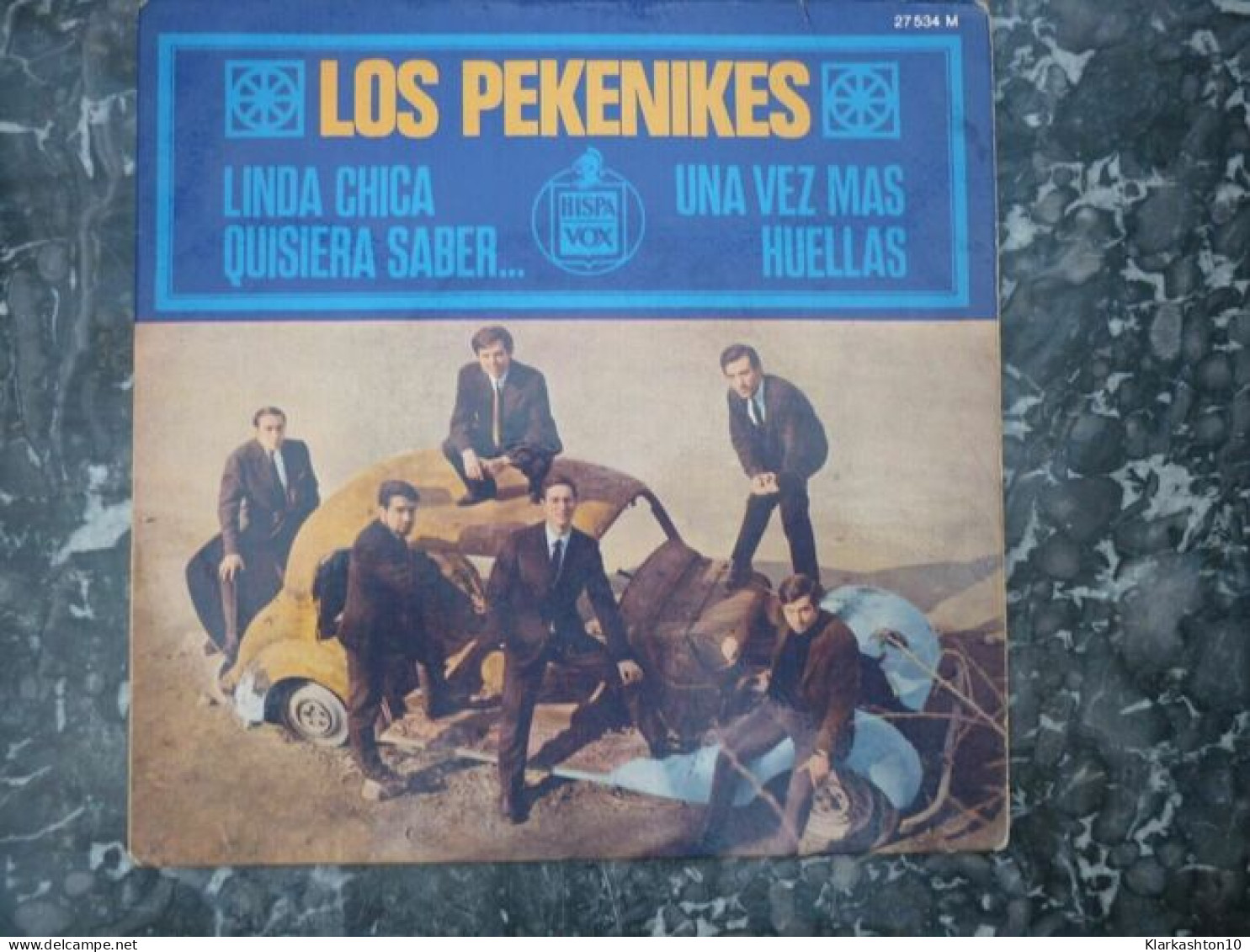 Los Pekenikes Linda Chica-Une Vez Mas-Quisiera Saber-Huellas 45t Hispa Vox - Ohne Zuordnung