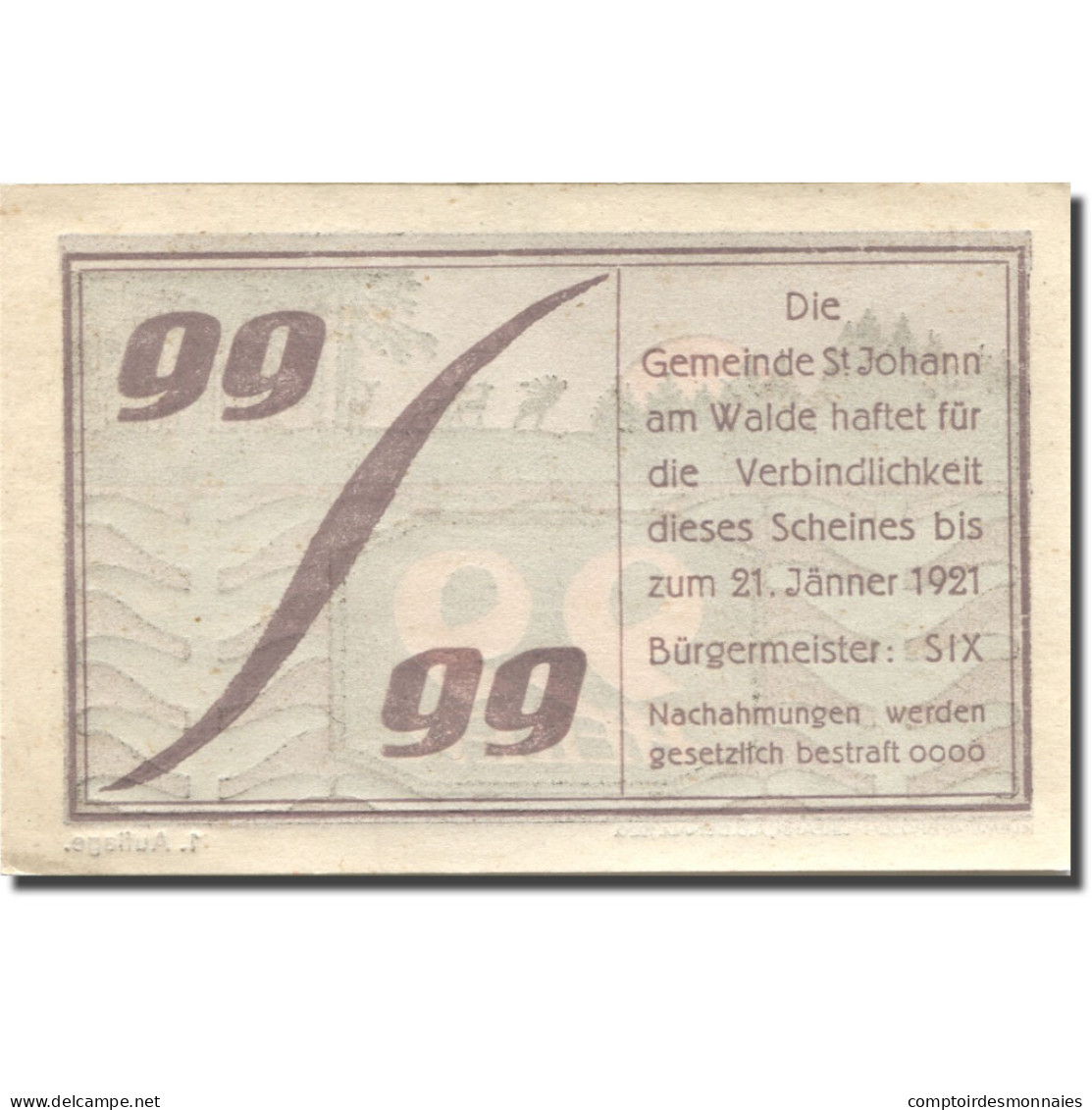 Billet, Autriche, St Johann Am Walde, 99 Heller, Forêt, 1921 SUP Mehl:FS 893a - Oesterreich