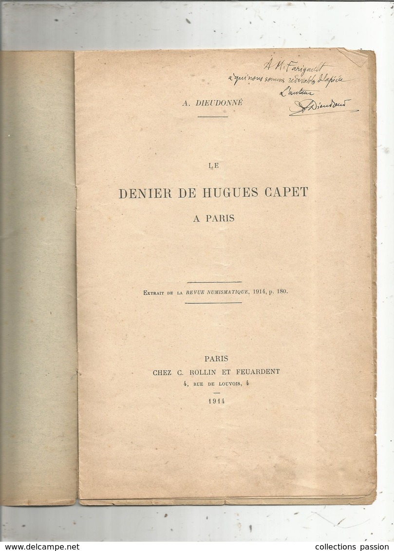 Le DENIER De HUGUES CAPET à PARIS ,  1914 ,  6 Pages ,4 Scans , Frais Fr 1.95 E - Books & Software