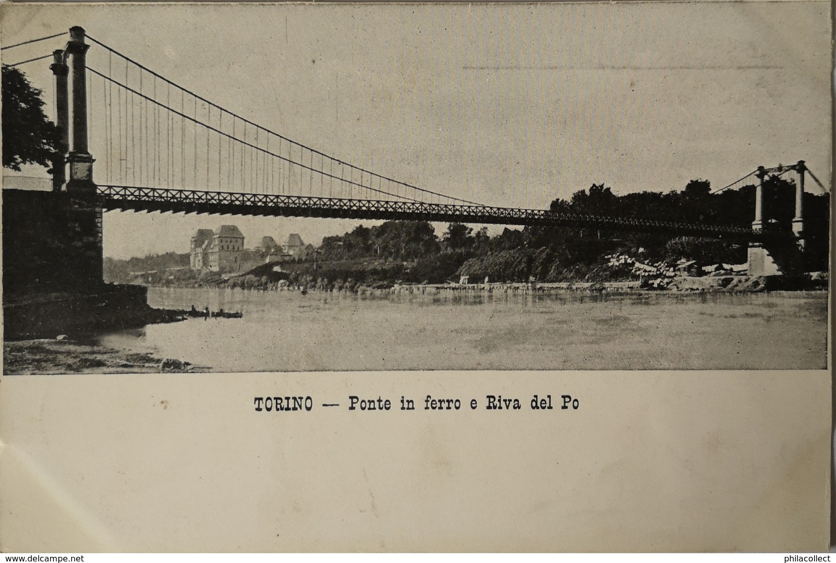 Torino // Ponte In Ferro E Riva Del Po Used 1903 - Bridges