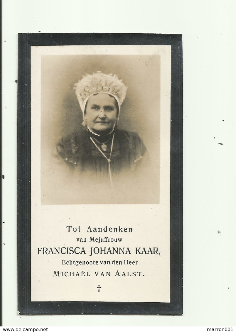 DP - Francisca Kaar - Geboren Te Prinsland 1847 Aldaar Gestorven 1924 - Religión & Esoterismo