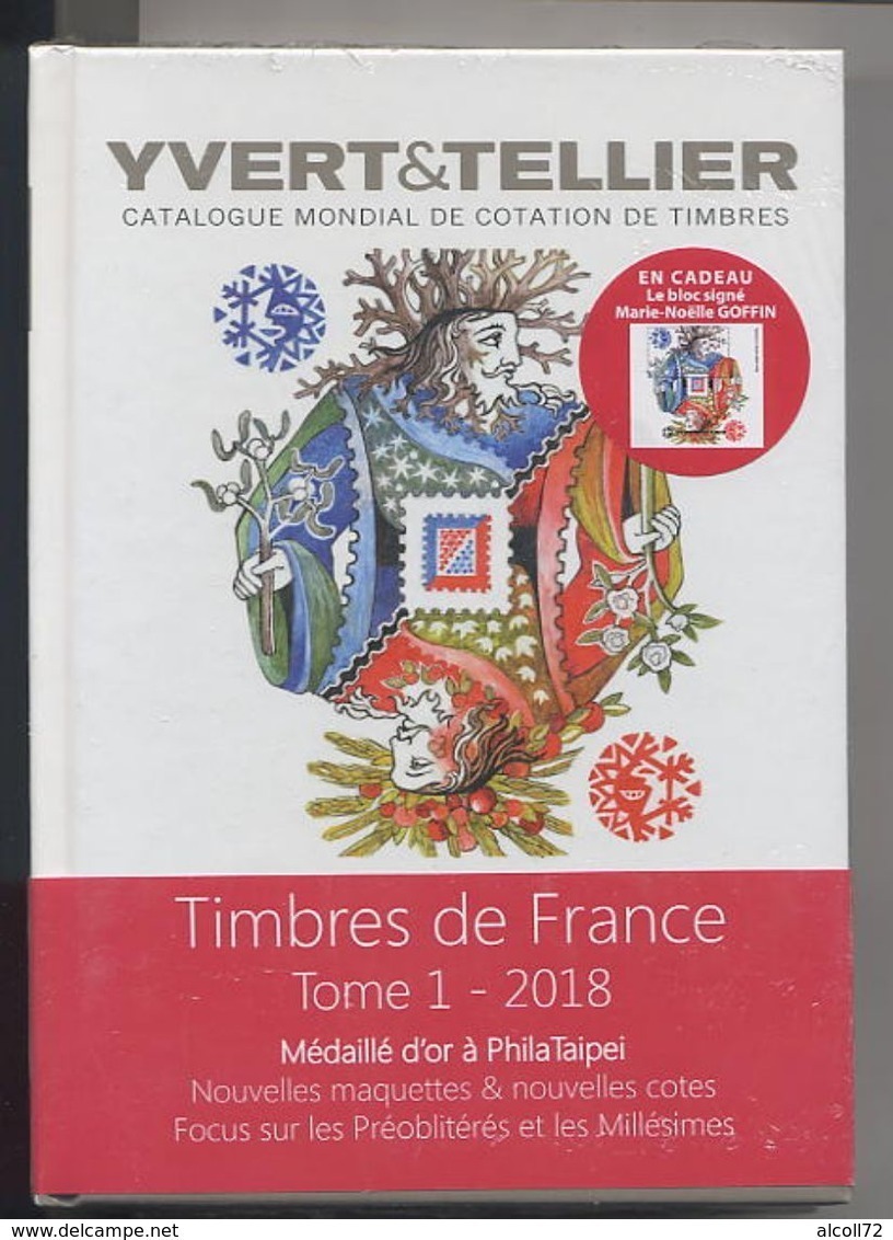 Catalogue YVERT France Tome 1 - 2018 -sous Blister - Avec Vignette Marie-Noëlle Goffin - - France