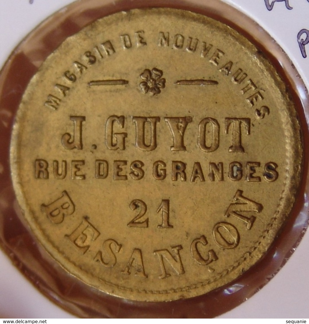 Jeton Publicité De Besançon (25) J.Guyot Magasin De Nouveauté - Professionnels / De Société