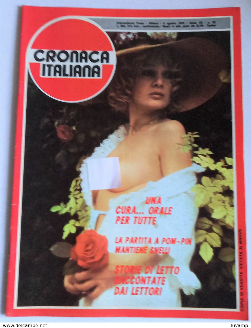 CRONACA ITALIANA ANNO 5 - N. 32  DEL  6  AGOSTO 1976 ( CARTEL 30) - Premières éditions
