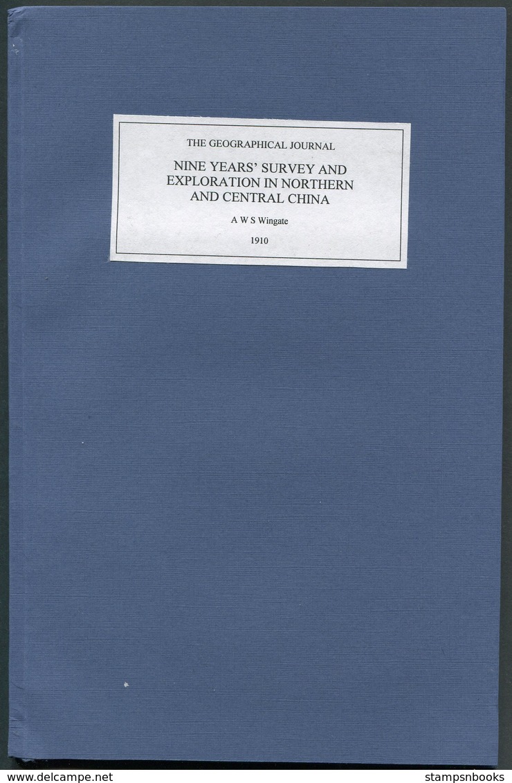 1910 Geographical Journal "Nine Years Survey & Exploration In Northern & Central China" Wingate 34 Pages + 2 Maps - Asia