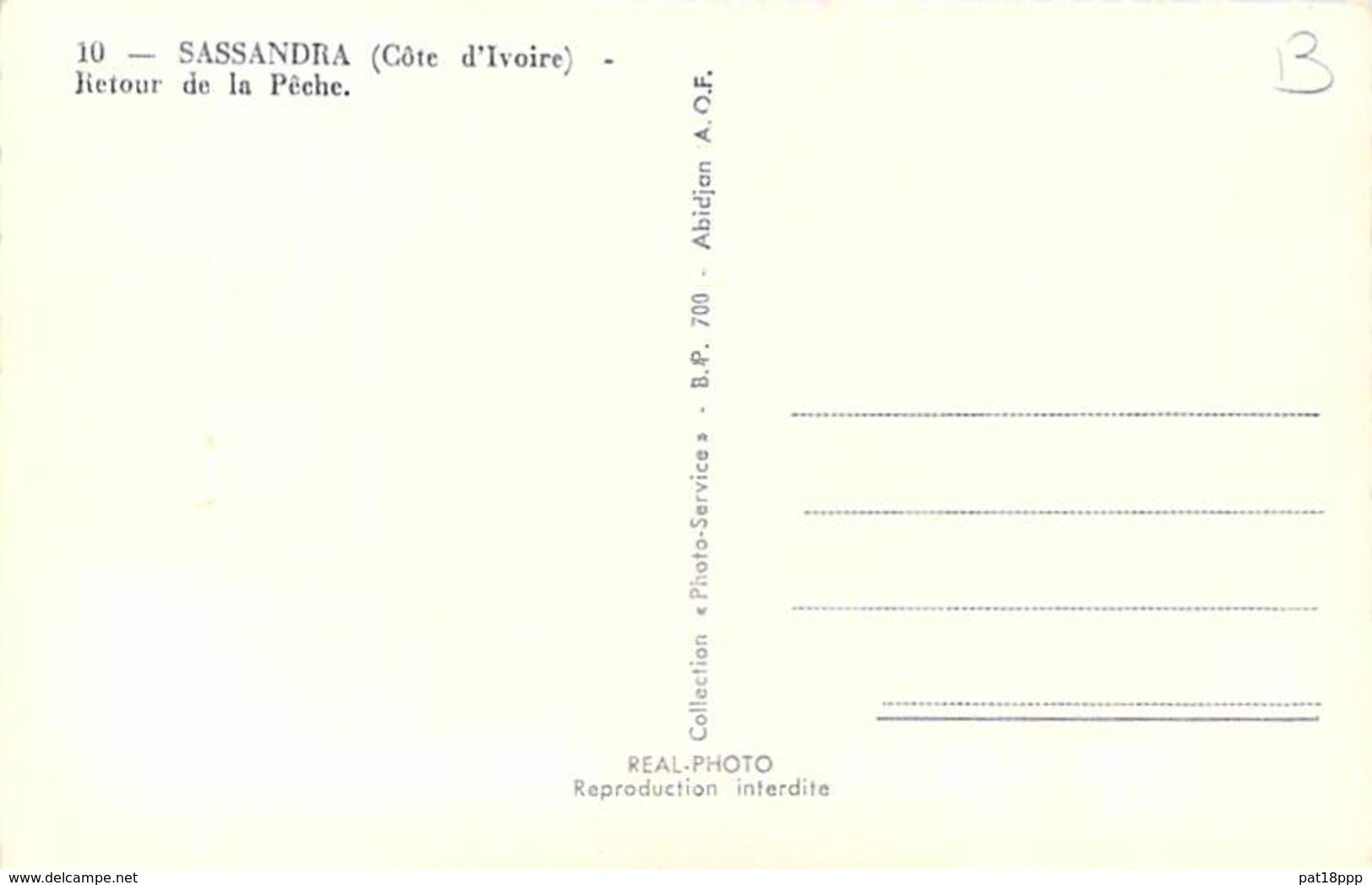 AFRIQUE NOIRE - COTE D'IVOIRE - SASSANDRA : Retour De La Pêche - CPSM Dentelée Noir Blanc Format CPA - Black Africa - Ivory Coast