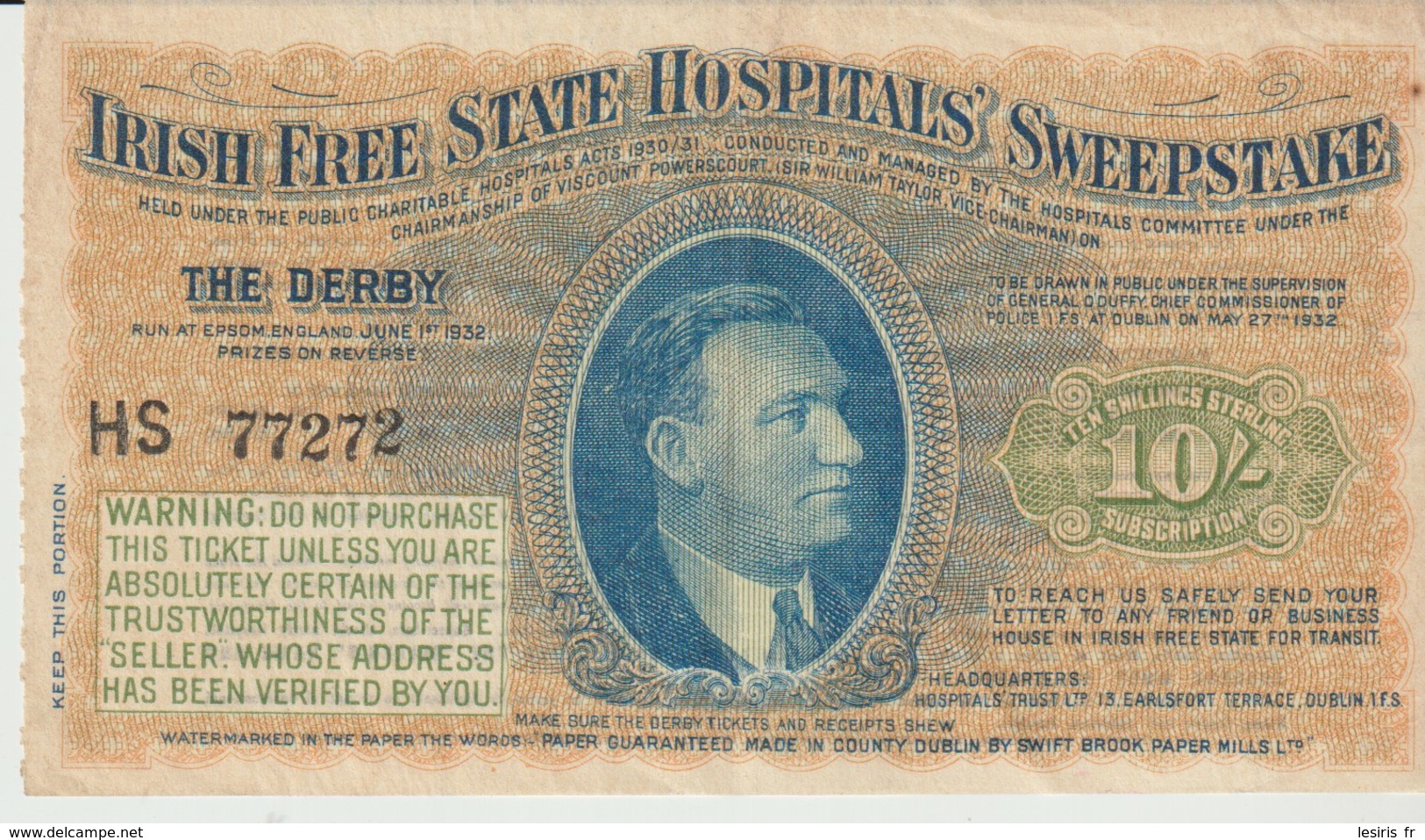 IRISH FREE STATE HOSPITALS' SWEEPSTAKE - THE DERBY - 1932 - TEN SHILLINGS STERLING SUBSCRIPTION - - Billets De Loterie