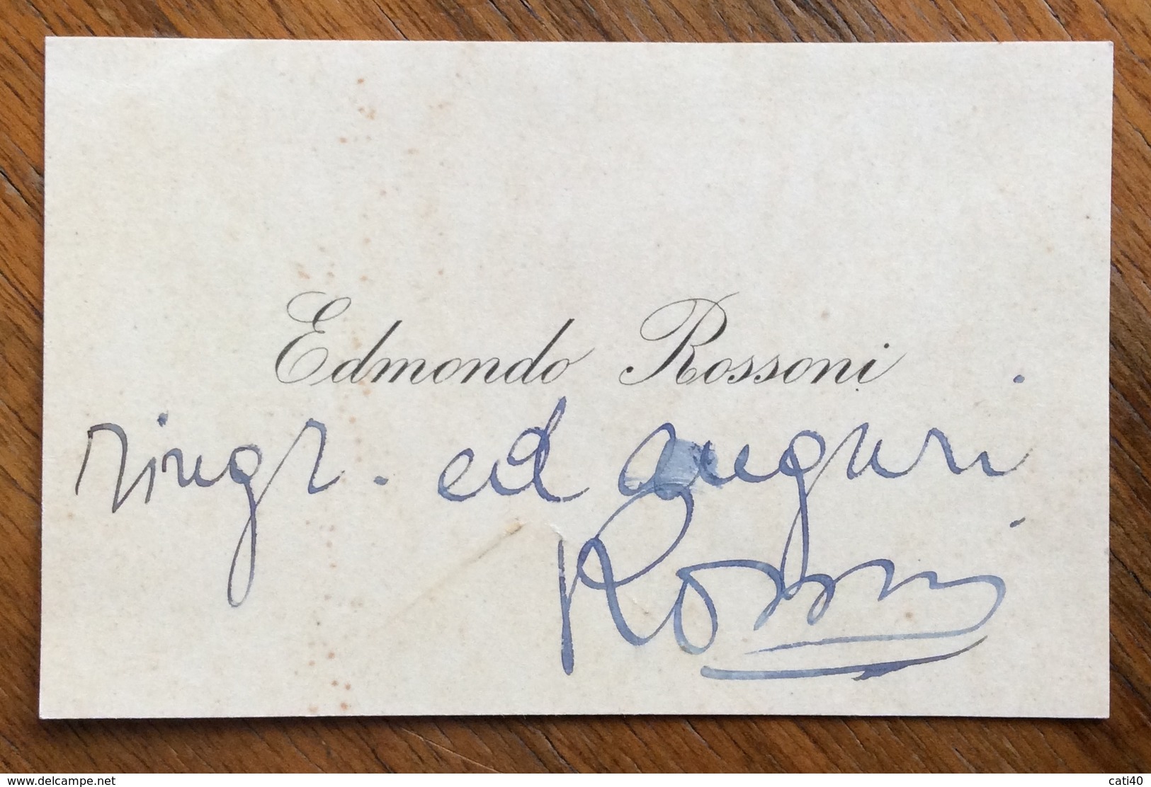 AUTOGRAFO DI EDMONDO ROSSONI (TRESIGALLO 1884 – ROMA,1965)  SINDACALISTA, GIORNALISTA E POLITICO  SU BIGLIETTO DA VISITA - Documents Historiques