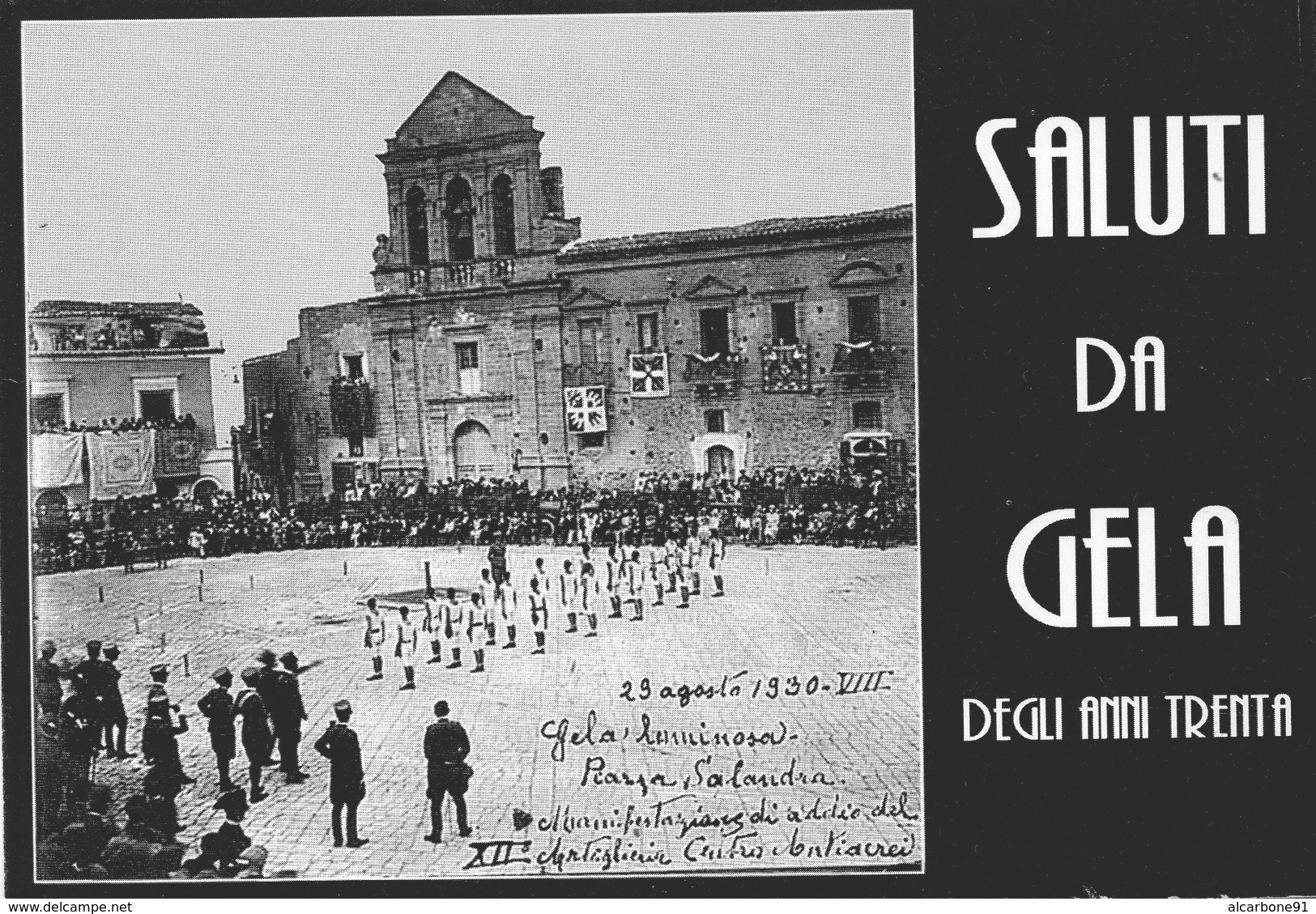 GELA - Piazza Salandra, 29 Agosto 1930 - Gela