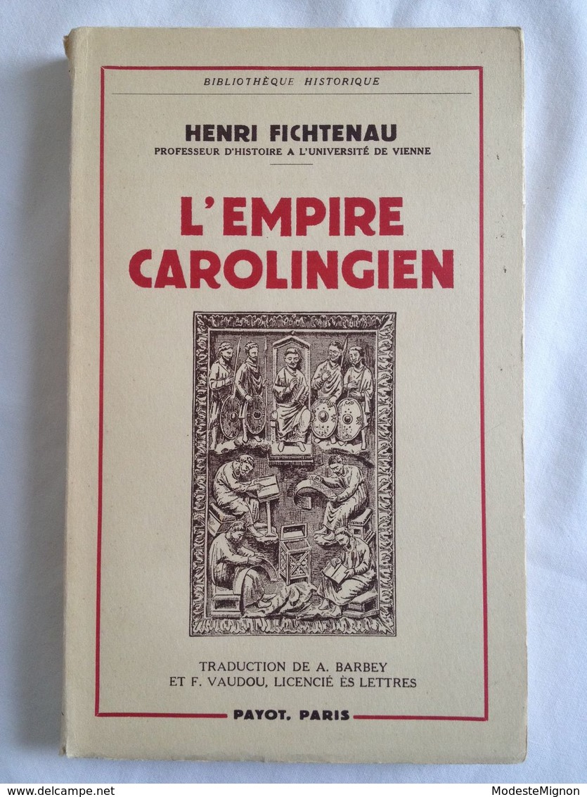 L'empire Carolingien D'henri Fichtenau | Payot / Bibliothèque Historique - Historia