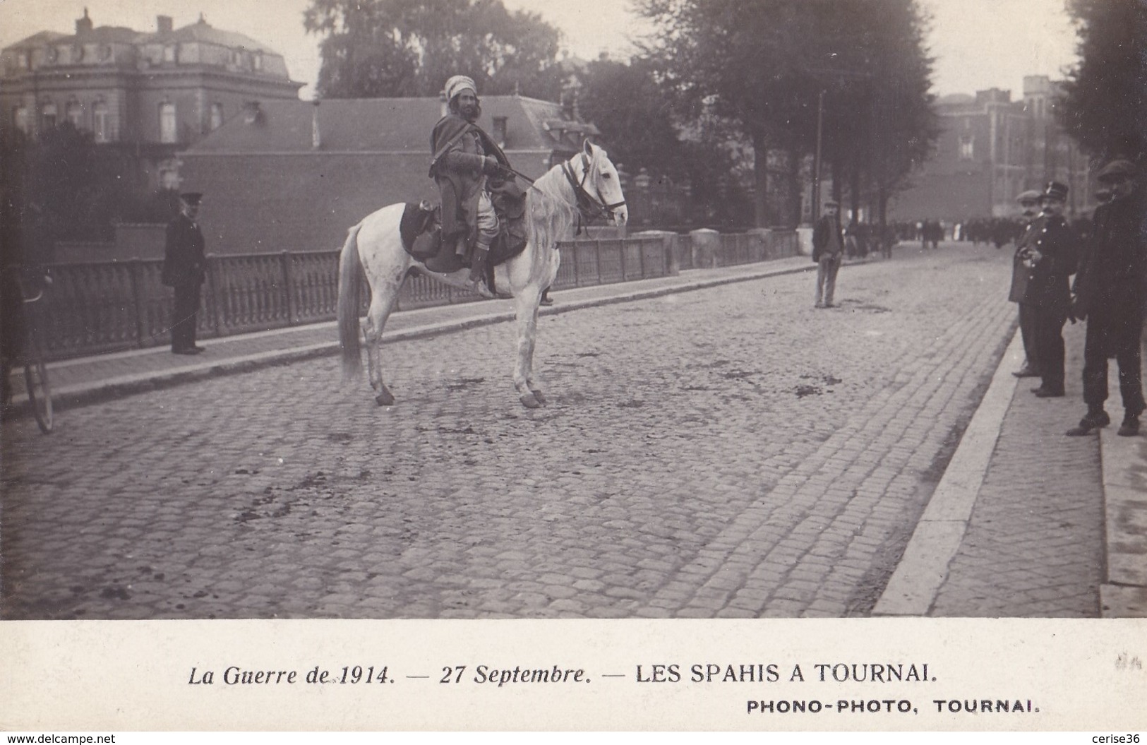 Photo Carte Les Spahis à Tournai Guerre De 1914 Circulée En 1914 - Tournai