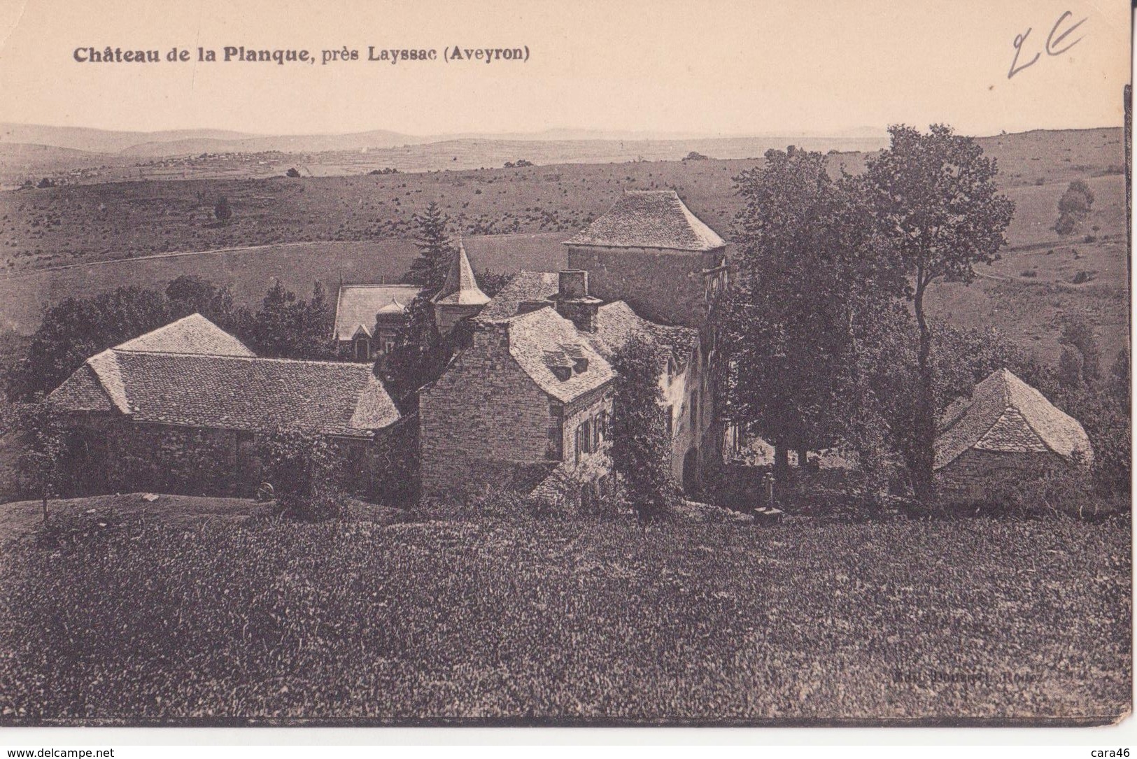 CPA - Château De La PLANQUE Près De LAYSSAC (Aveyron) - Other & Unclassified