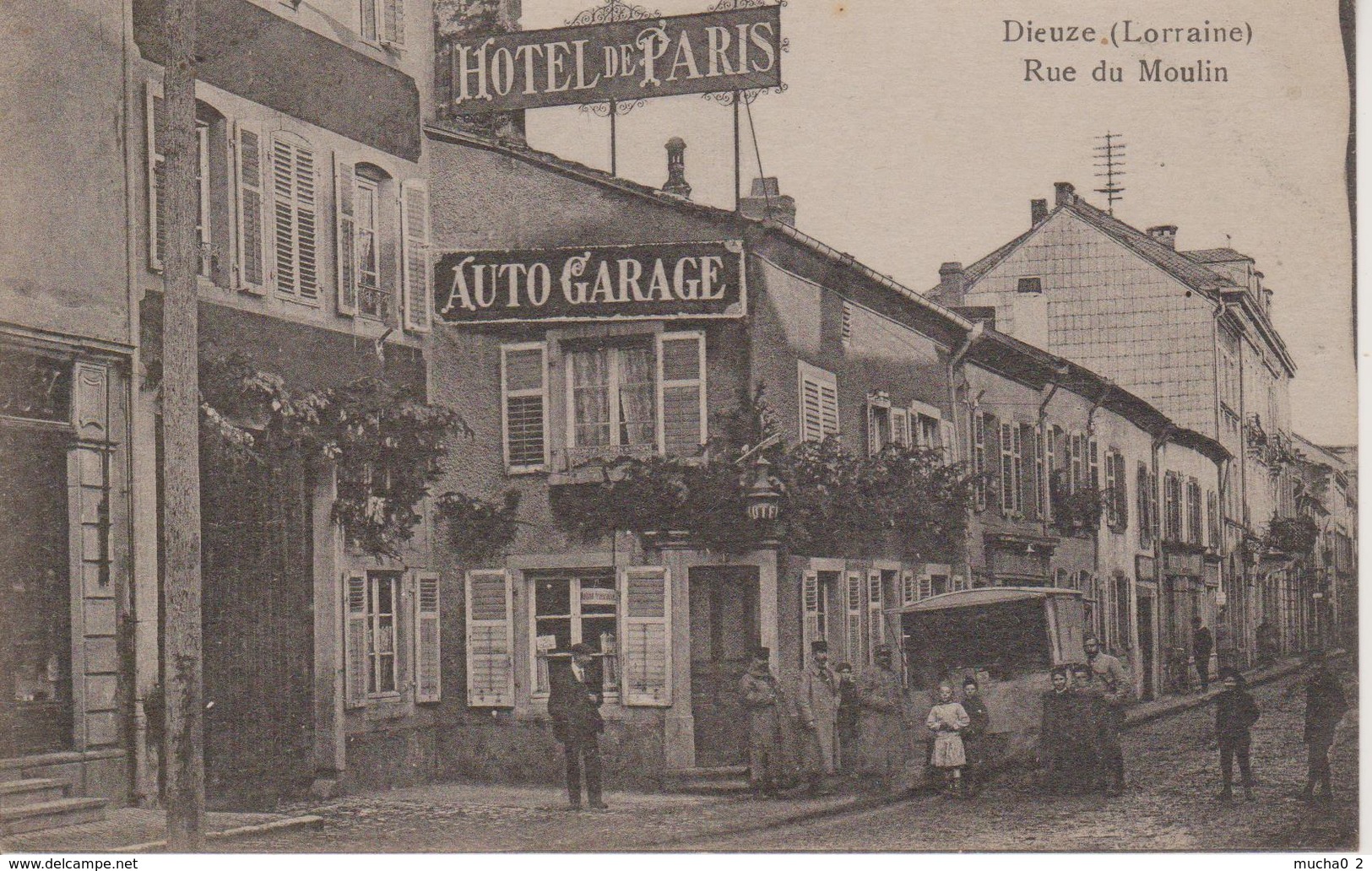 57 - DIEUZE - RUE DU MOULIN - HOTEL DE PARIS - AUTO GARAGE - Dieuze