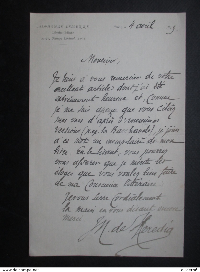 COURRIER AUTOGRAPHE 1893 (V1907) JOSé-MARIA DE HEREDIA (5 Vues) Sur Papier à En-tête De Son éditeur ALPHONSE LEMERRE - Autres & Non Classés