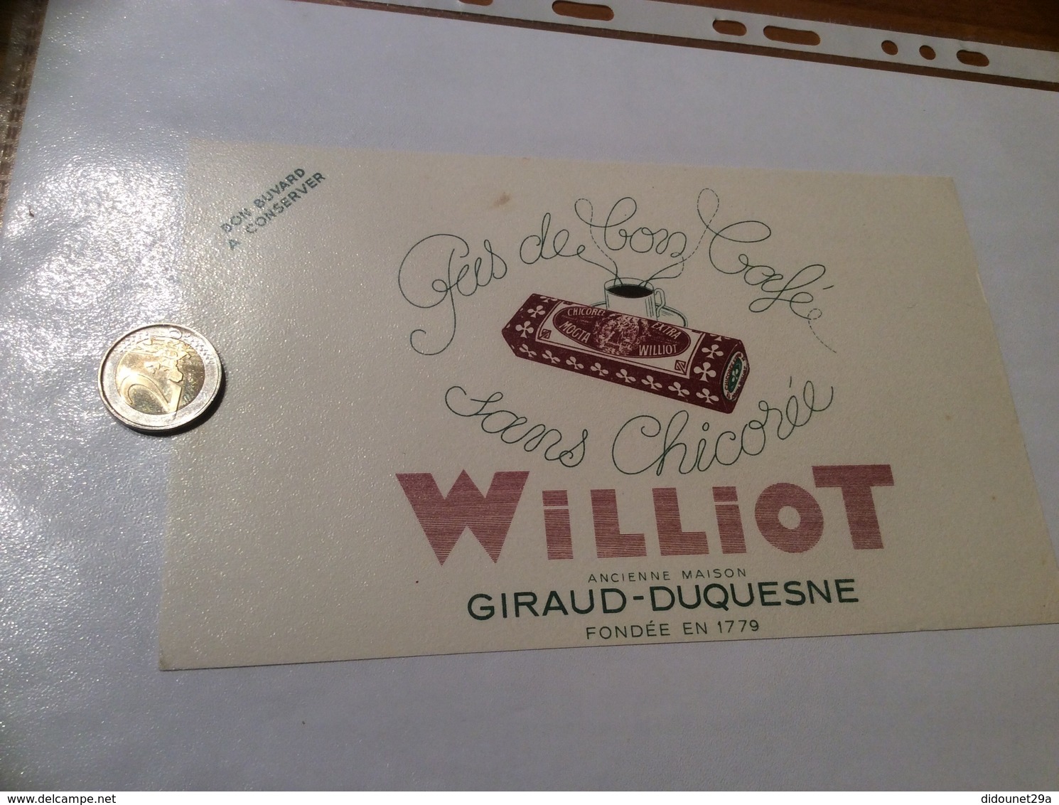 Buvard «Café WILLIOT - ANCIENNE MAISON GIRAUD-DUQUESNE» - Café & Thé