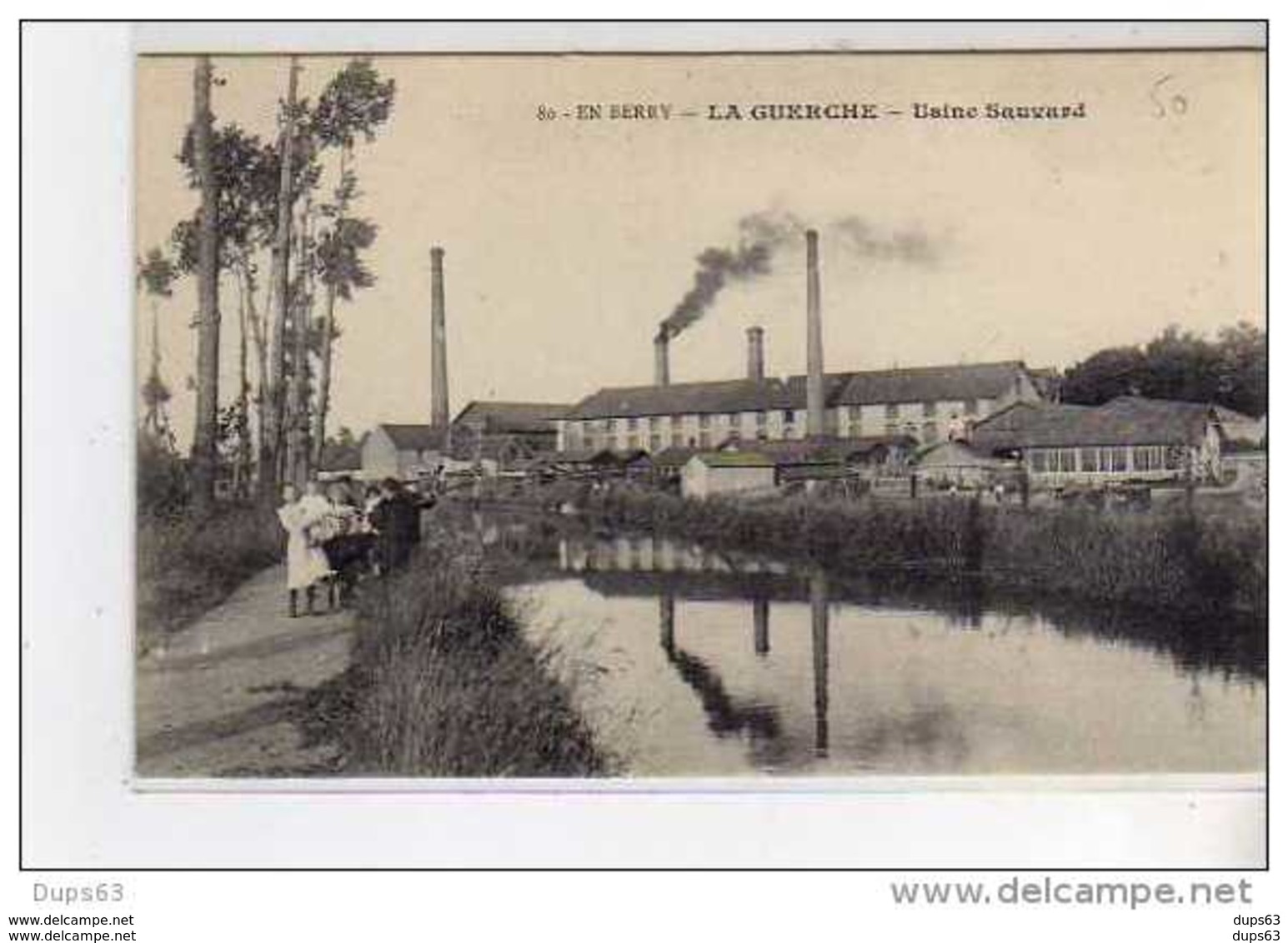 LA GUERCHE - Usine Sauvard - Tès Bon état - La Guerche Sur L'Aubois