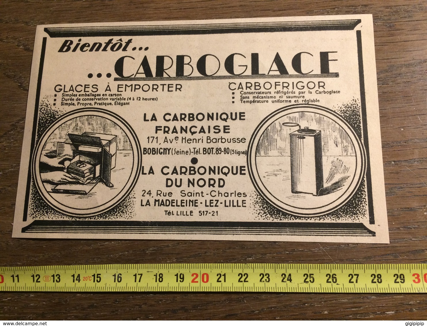 1945 PUBLICITE CARBOGLACE GLACES A EMPORTER BOBIGNY CARBONIQUE DU NORD MADELEINE LEZ LILLE - Collections