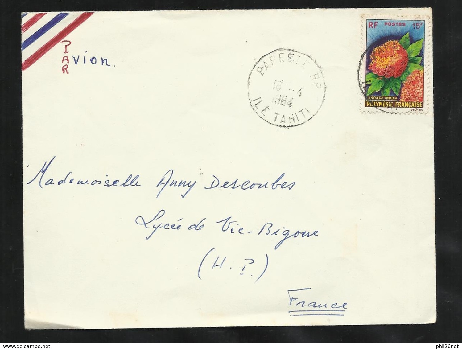 Polynésie Lettre Par Avion Papeete Le 16/04/1984 Le  N°15  Pour Vic De Bigorre    B/TB - Storia Postale