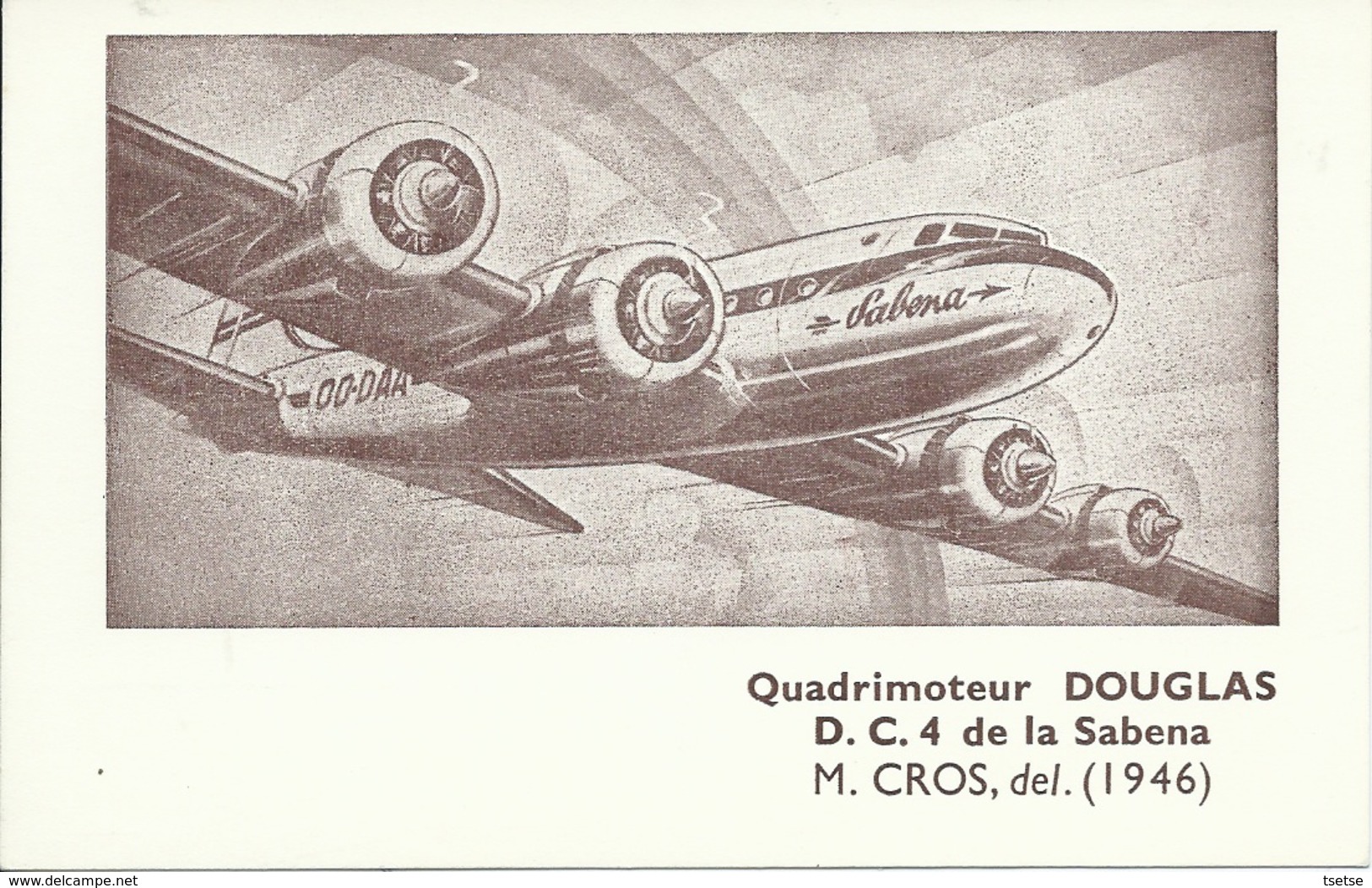 Sabena / Avion / Airplane - Quadrimoteur Douglas D.C.4 1946 ( Voir Verso ) - 1946-....: Ere Moderne