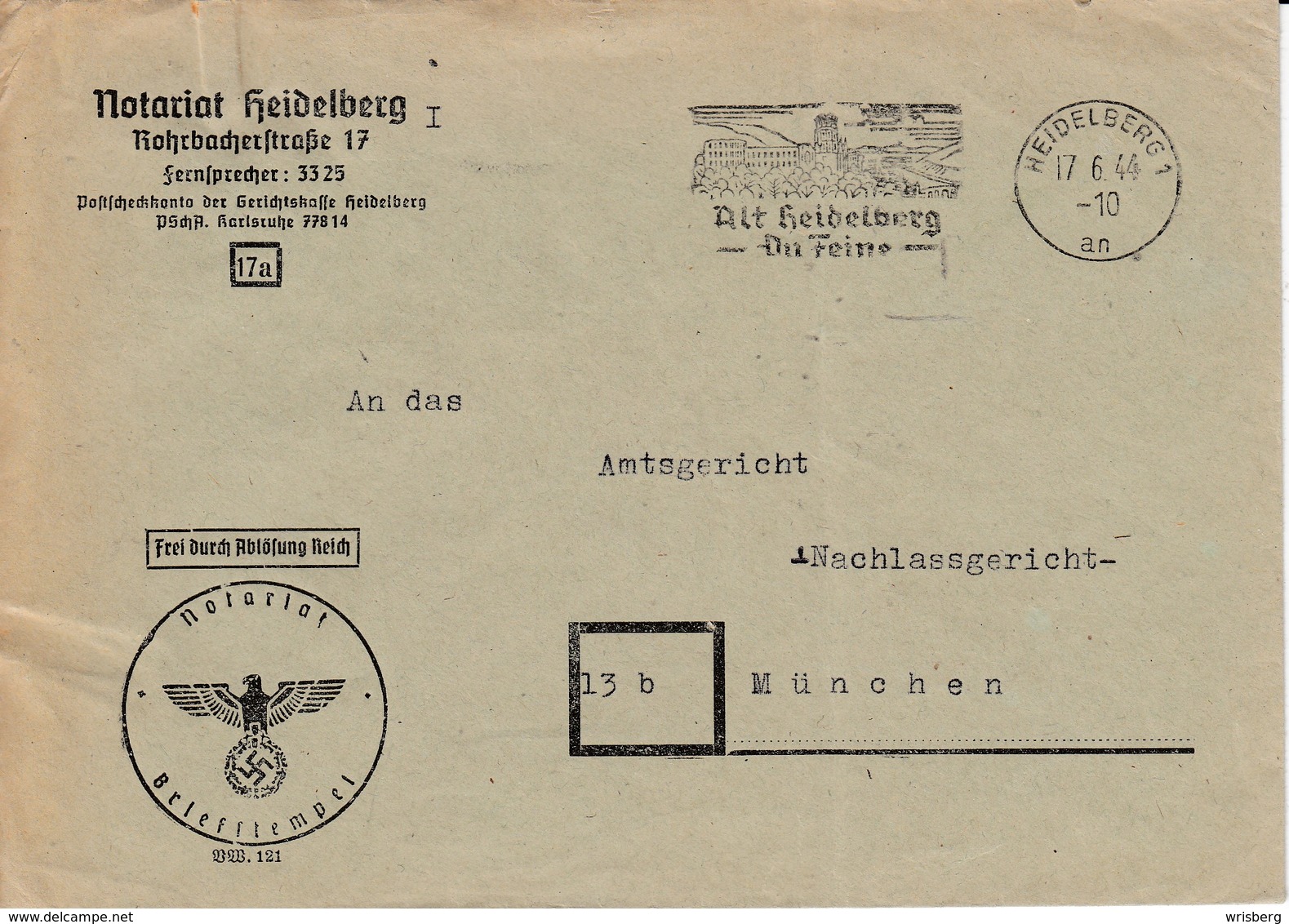 Env Frei Durch Ablösung Reich Obl OMEC HEIDELBERG Du 17.6.44 Alt Heidelberg / Du Feine Adressée à München - Cartas & Documentos