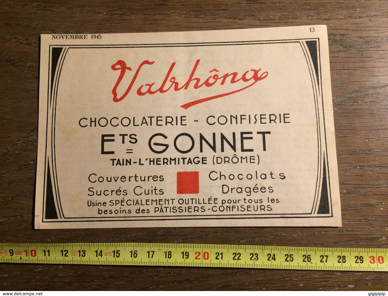 1945 PUBLICITE VALRHONA CHOCOLATERIE CONFISERIE ETS GONNET TAIN L HERMITAGE - Collections