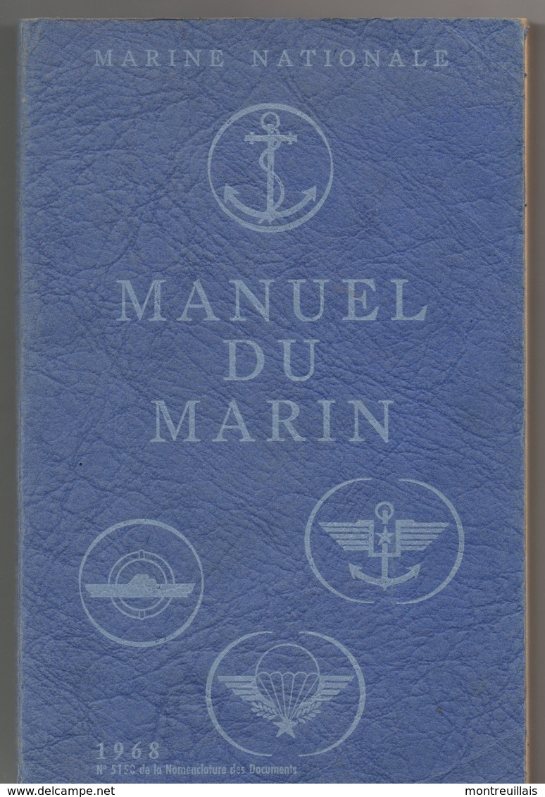 Manuel Du Marin De 1968, Marine Nationale, 296 Pages, Instruction, Connaissance Du Métier, état Médiocre - Français