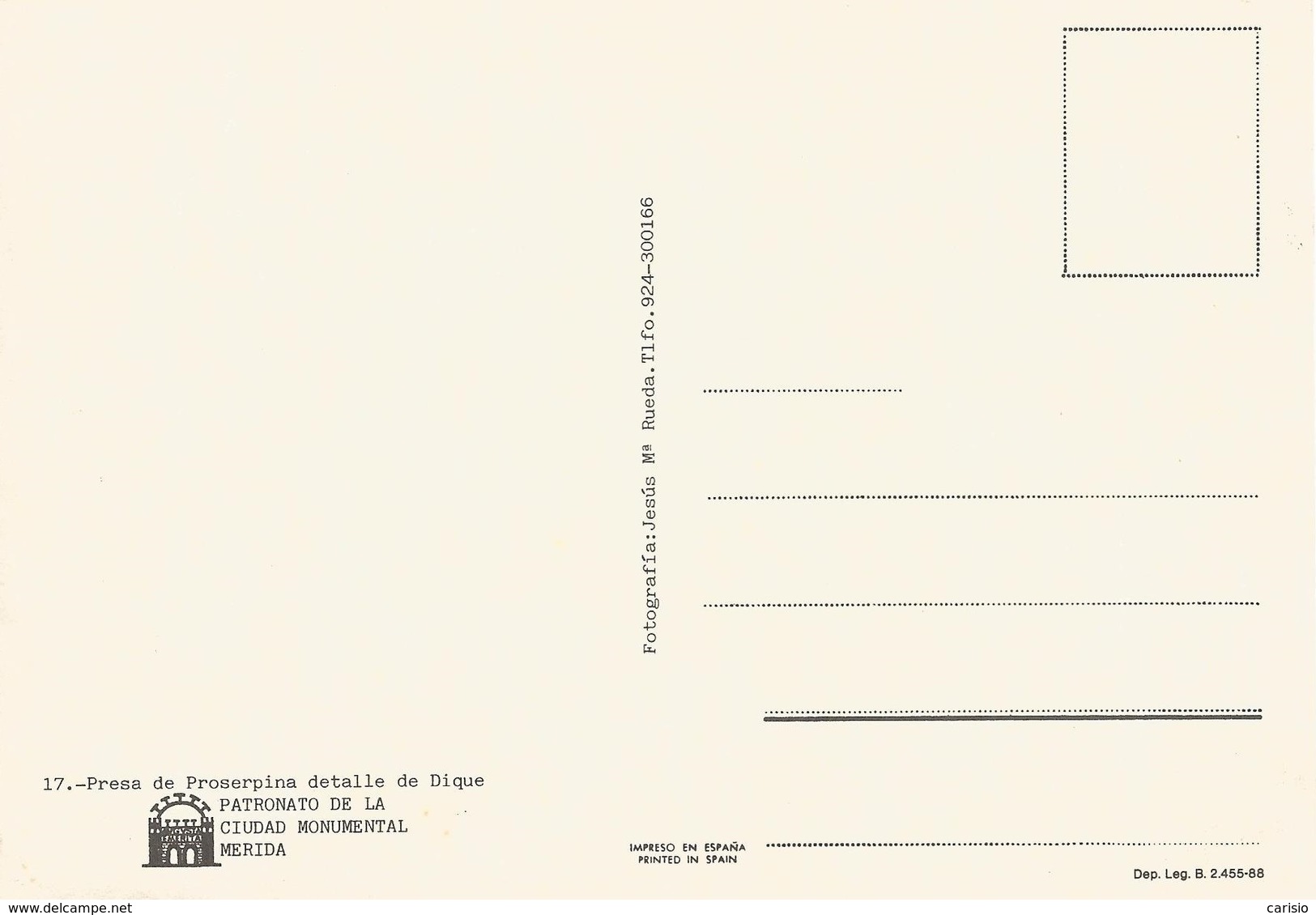 MÉRIDA TARJETA POSTAL “PRESA ROMANA DE PROSERPINA. DIQUE”. ED. PATRONATO CIUDAD MONUMENTAL - Mérida