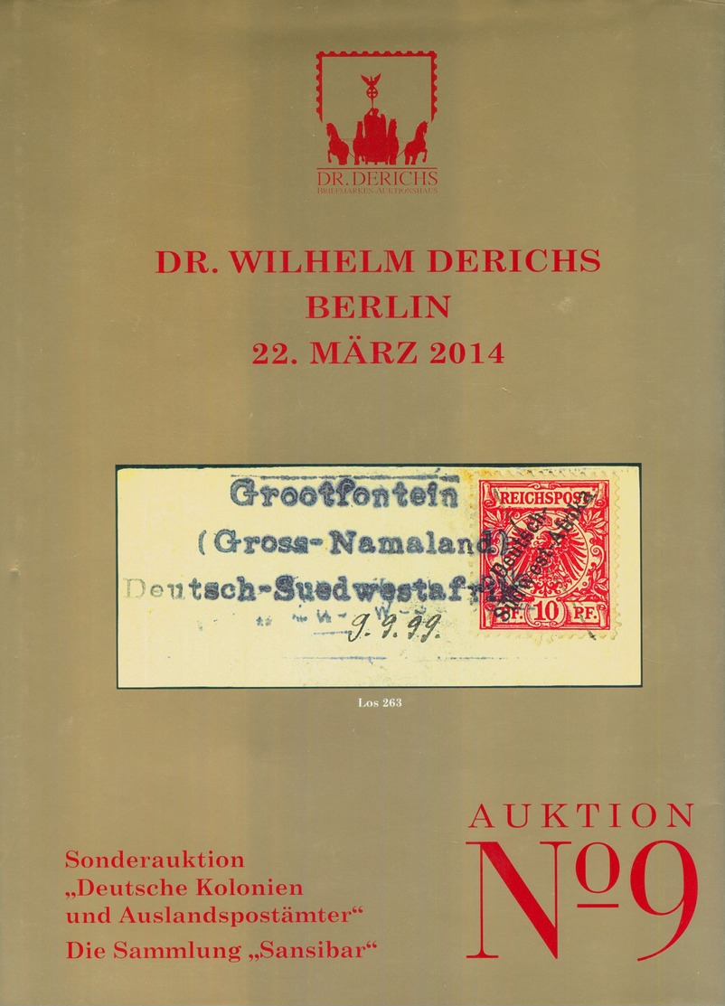 9. Derichs Berlin Auktion 2011 - Sammlung Sansibar Sonderauktion "Deutsche Kolonien Und Auslands Postämter" - Sonstige & Ohne Zuordnung