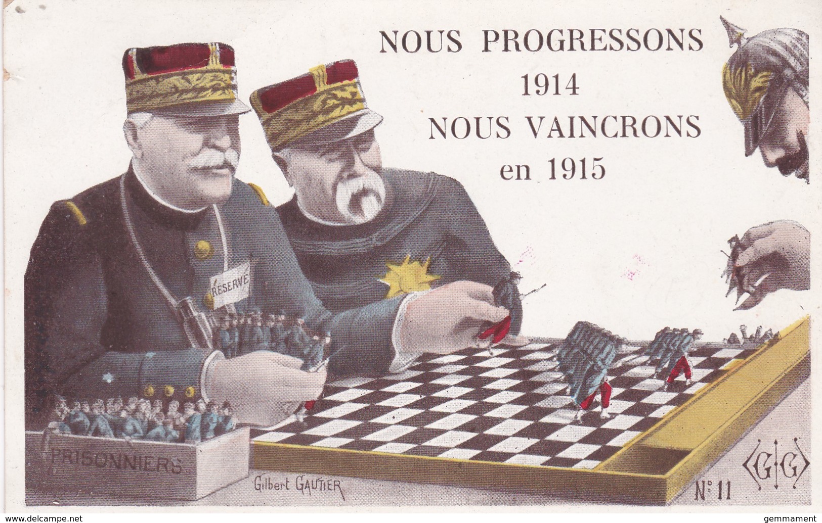 NOUS PROGRESSIONS 1914. NOUS VAINCRONS EN 1915.  WAR GAMES - Other & Unclassified