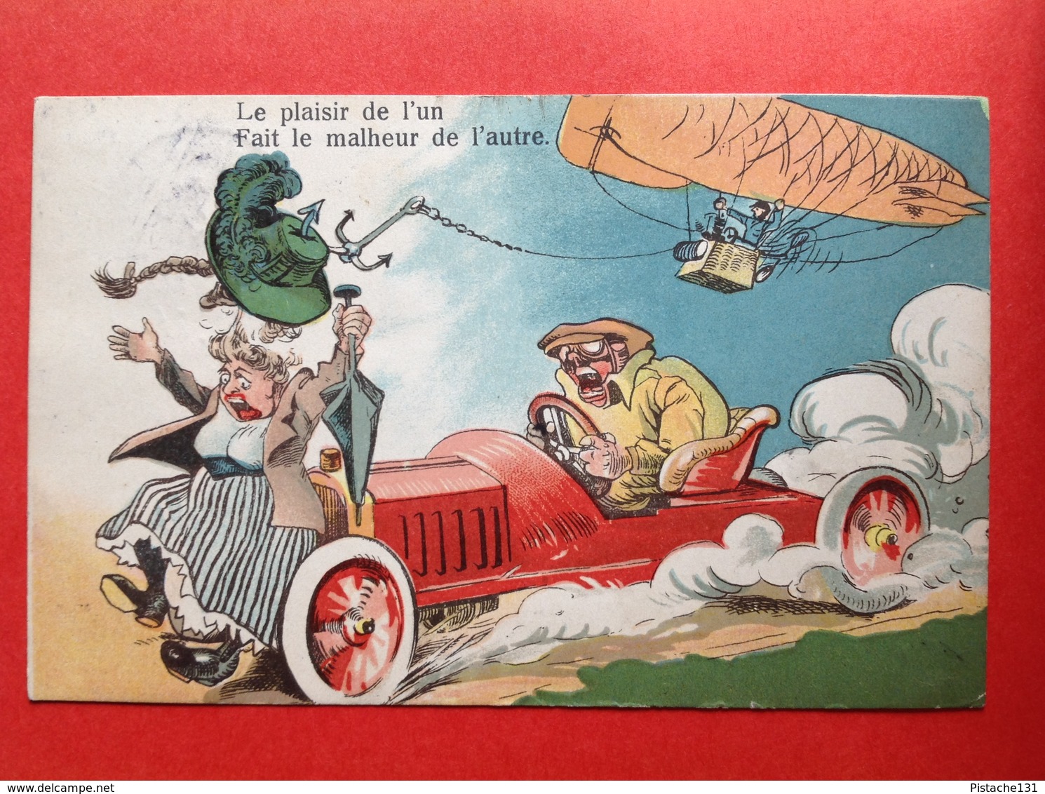 1911 - LE PLAISIR DE L'UN FAIT LE MALHEUR DE L'AUTRE - OLDTIMER - ZEPPELIN - ACCIDENT - Humour