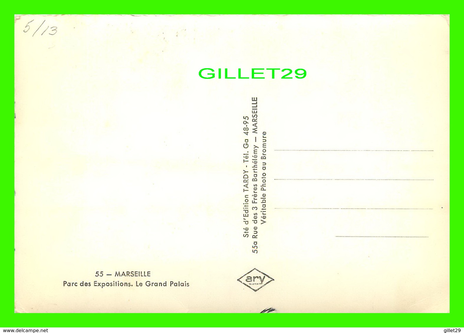 MARSEILLE (13) - PARC DES EXPOSITIONS, LE GRAND PALAIS - STÉ D'ÉDITION TARDY - - Parcs Et Jardins