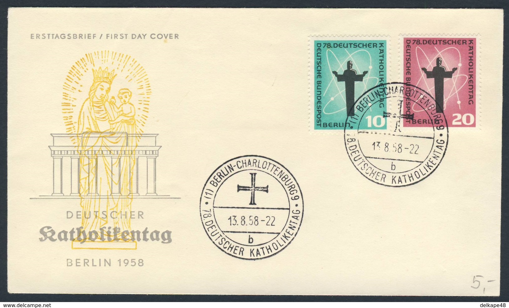 Germany Berlin 1958 FDC + Mi 179 /0 YT 159 /0 Sc 9N162 /3 SG B175 /6 - 78. Deutscher Katholikentag/German Catholic's Day - Christendom