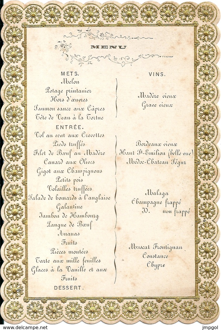 Beau Menu Bords Gaufrés Annoté Au Dos Mariage Bert Van Reynschoote 3 Août 1867 - Menus