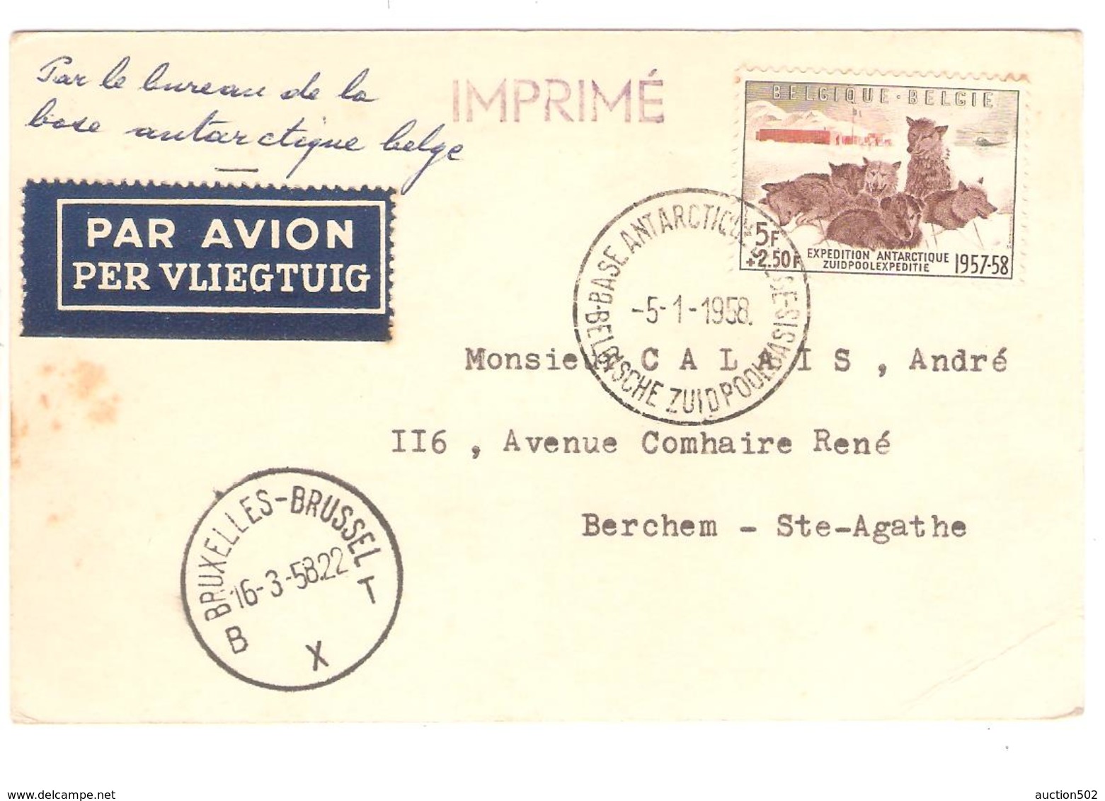 PR6534/ TP 1030 Chiens S/CP Avion C.Base Antarctique 5/1/1958 V.Berchem Ste Agathe C.d'arrivée BXL 16/3/1958 - Expéditions Antarctiques