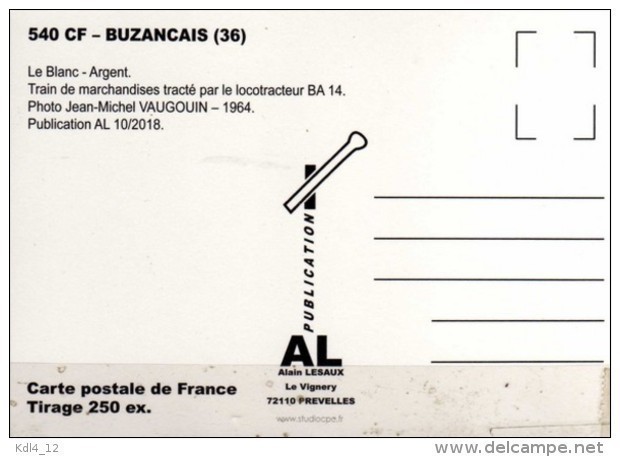 AL 540 - Train, Loco BA 14 Vers BUZANCAIS - Indre - BA - Autres & Non Classés