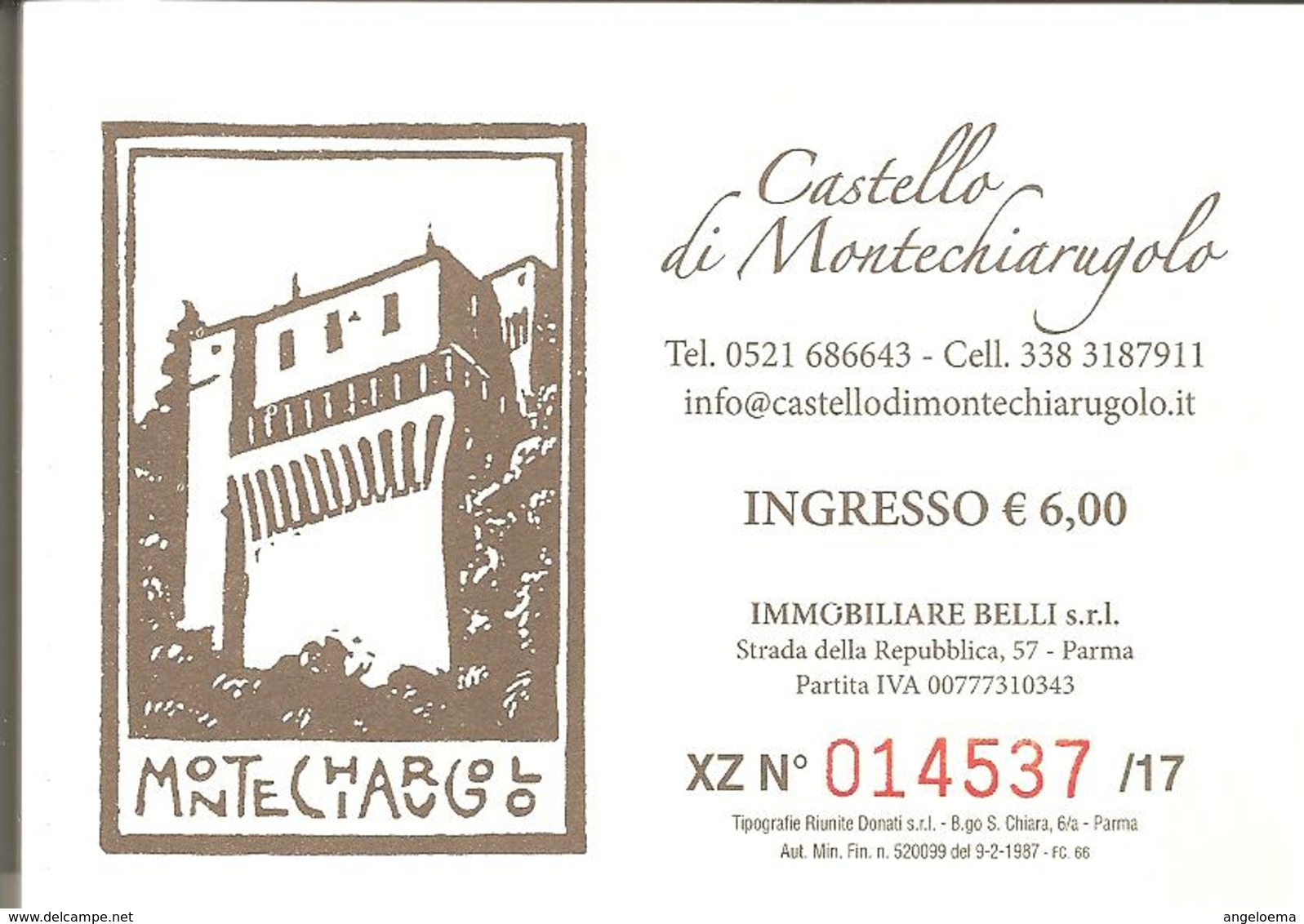 Biglietto - 2018 MONTECHIARUGOLO (PR) Castello - Biglietti D'ingresso